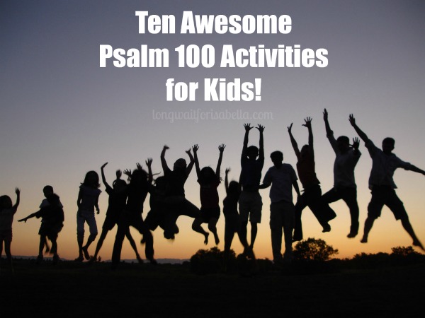 psalm 100 activities