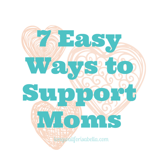 ways to support moms
