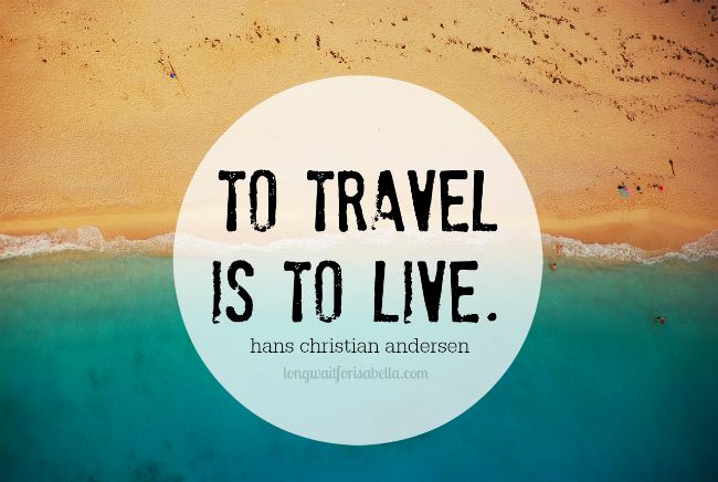 Hans Christian Andersen Travel Quote