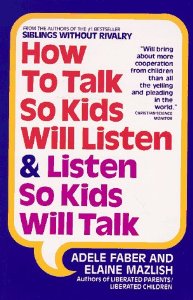 how to talk so kids will listen