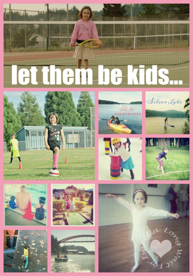 Let them be kids