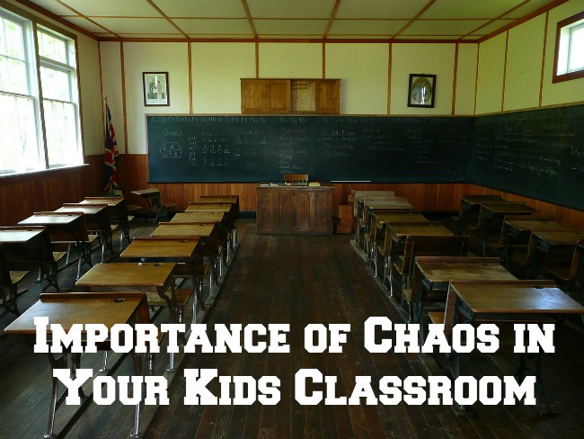 Chaos Is Kids Classroom