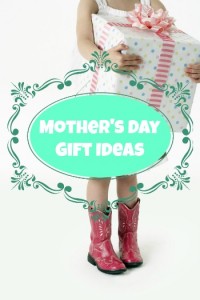 Mother's Day Gift Ideas