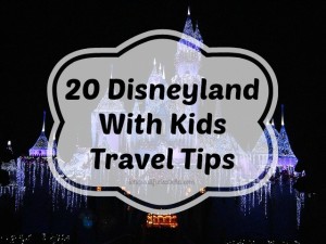 What to Know About Travel to Disneyland With Kids