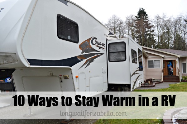 10 Ways to Stay Warm in the RV