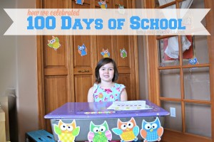 Kindergarten Homeschool: 100 Days of School Party