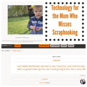 Technology for the Mom Who Misses Scrapbooking