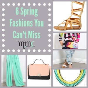 Six Spring Fashions You Can't Miss