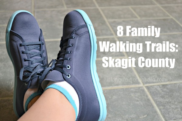 8 Walking Trails for Families: Skagit County, WA