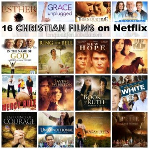 16 Christian Films on Netflix