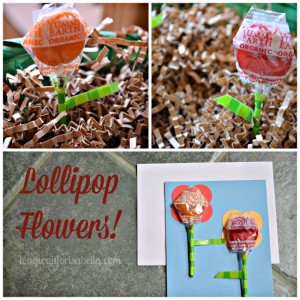 Spring Lollipop Flowers (and a great Easter Basket Idea!)