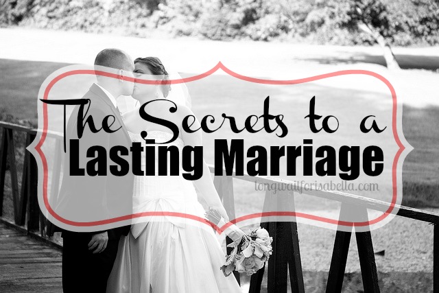 The Secrets to a Lasting Marriage