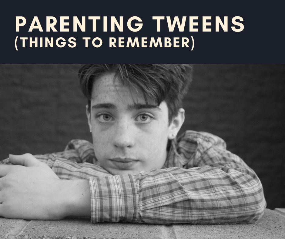 Parenting Tweens