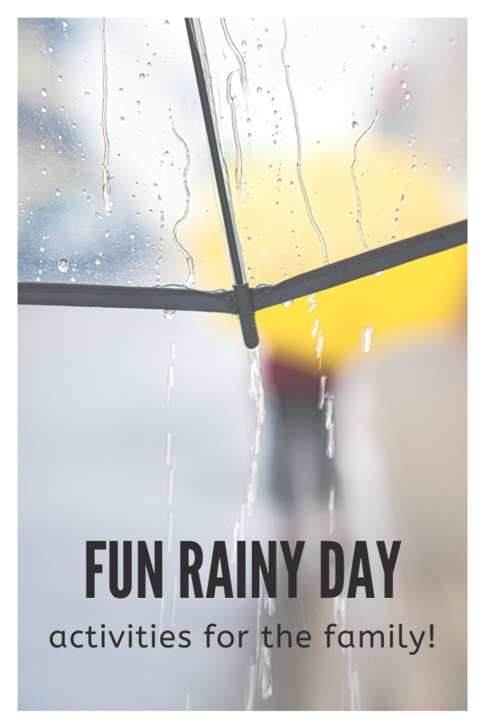 Fun Rainy Day Activities